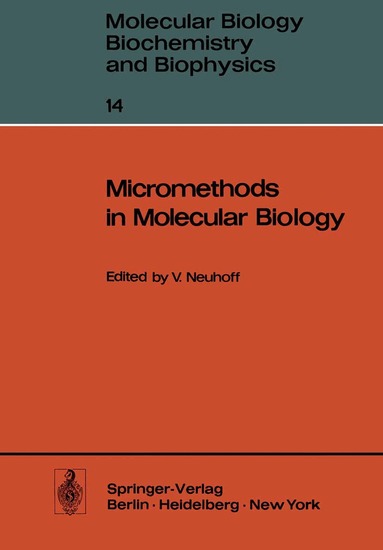 Volker Neuhoff - Micromethods in Molecular Biology, Häftad