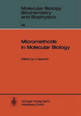 Micromethods in Molecular Biology 1