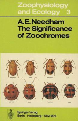A.E. Needham, A. E. Needham - Significance of Zoochromes, Häftad