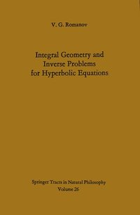 bokomslag Integral Geometry and Inverse Problems for Hyperbolic Equations