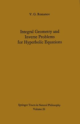 Integral Geometry and Inverse Problems for Hyperbolic Equations