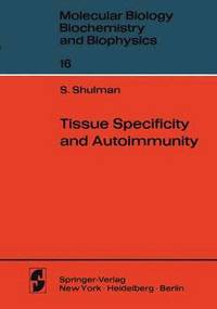 bokomslag Tissue Specificity and Autoimmunity