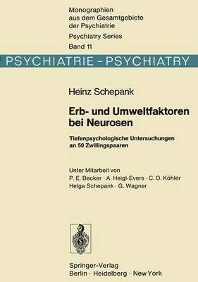 Erb- und Umweltfaktoren bei Neurosen 1