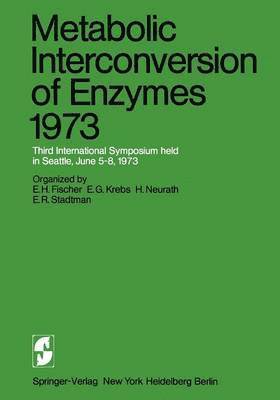 bokomslag Metabolic Interconversion of Enzymes 1973