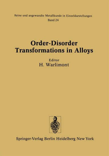 H. Warlimont - Order-Disorder Transformations in Alloys, Häftad