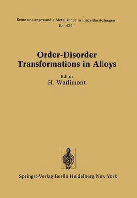 Order-Disorder Transformations in Alloys 1