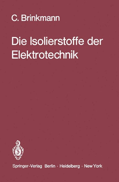 bokomslag Die Isolierstoffe der Elektrotechnik