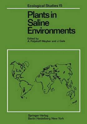 A. Poljakoff-Mayber, J. Gale - Plants in Saline Environments, Häftad