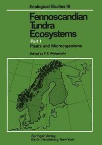 bokomslag Fennoscandian Tundra Ecosystems