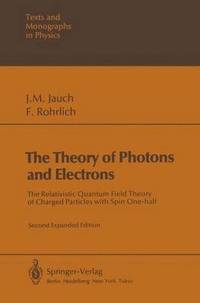 bokomslag The Theory of Photons and Electrons