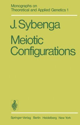 J. Sybenga - Meiotic Configurations, Häftad