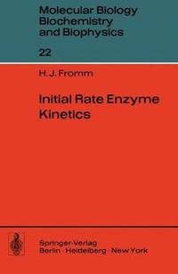 bokomslag Initial Rate Enzyme Kinetics