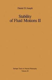 bokomslag Stability of Fluid Motions II