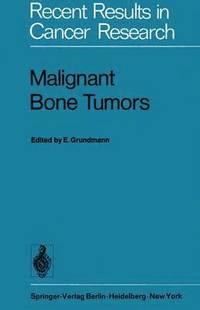 bokomslag Malignant Bone Tumors
