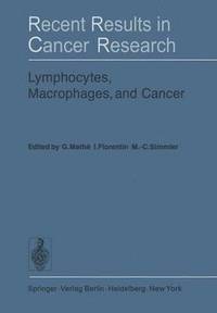 bokomslag Lymphocytes, Macrophages, and Cancer