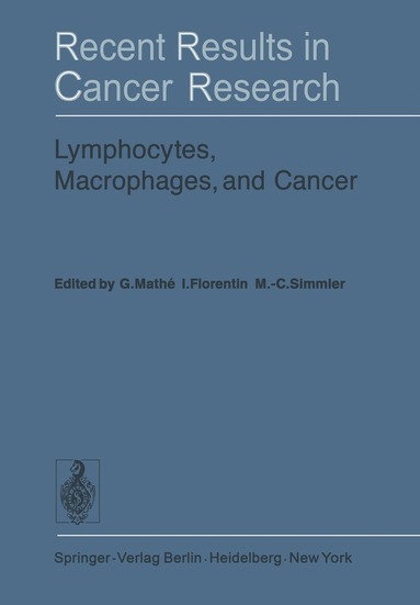 bokomslag Lymphocytes, Macrophages, and Cancer