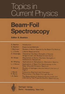 S. Bashkin - Beam-Foil Spectroscopy, Häftad