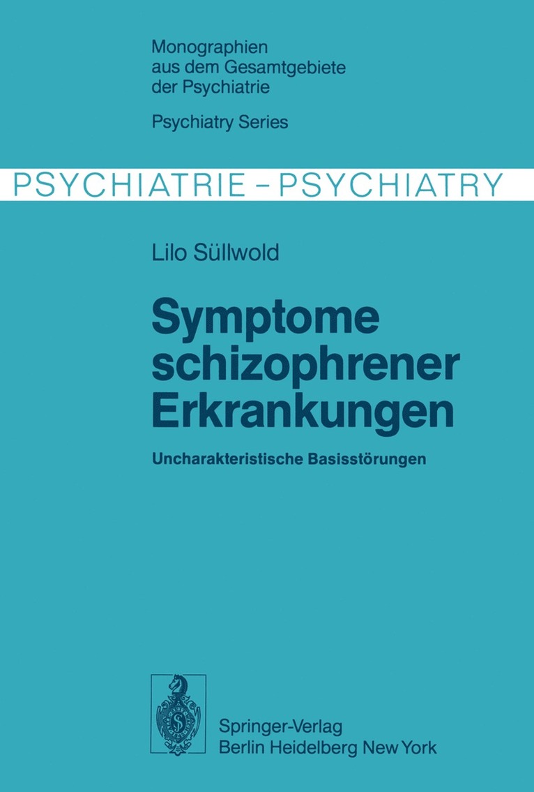 Symptome schizophrener Erkrankungen 1