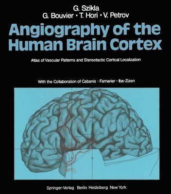 bokomslag Angiography of the Human Brain Cortex