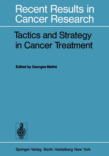 bokomslag Tactics and Strategy in Cancer Treatment