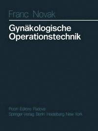 bokomslag Gynäkologische Operationstechnik