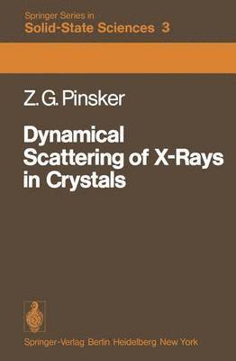 bokomslag Dynamical Scattering of X-Rays in Crystals