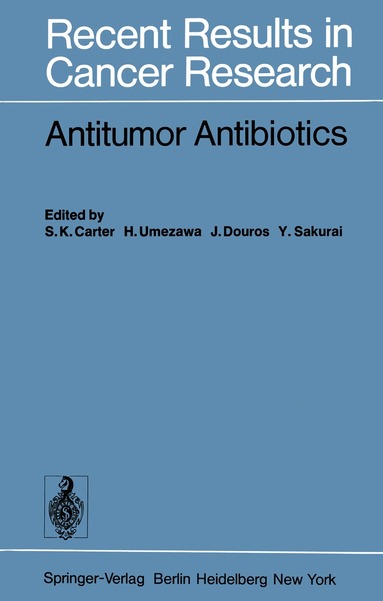 S.K. Carter, H. Umezawa, J. Douros, Y. Sakurai - Antitumor Antibiotics, Häftad
