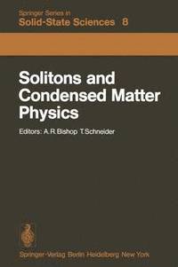 bokomslag Solitons and Condensed Matter Physics