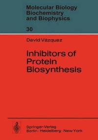 bokomslag Inhibitors of Protein Biosynthesis