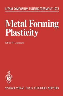 Metal Forming Plasticity 1