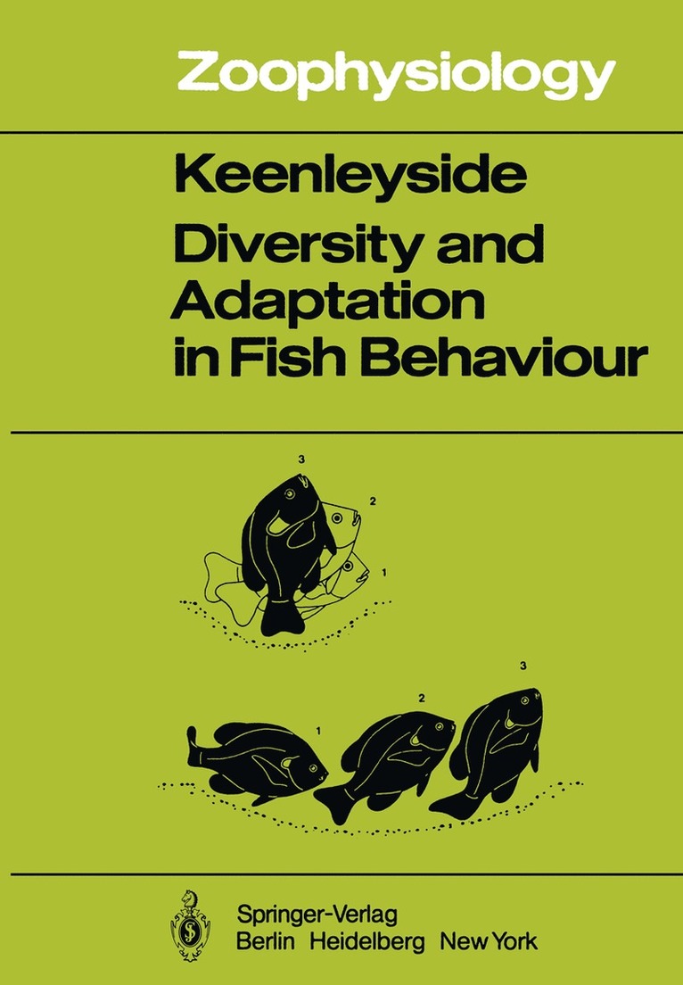 Diversity and Adaptation in Fish Behaviour 1