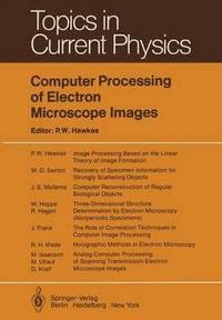 bokomslag Computer Processing of Electron Microscope Images