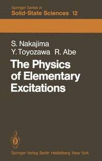 bokomslag The Physics of Elementary Excitations