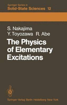 bokomslag The Physics of Elementary Excitations