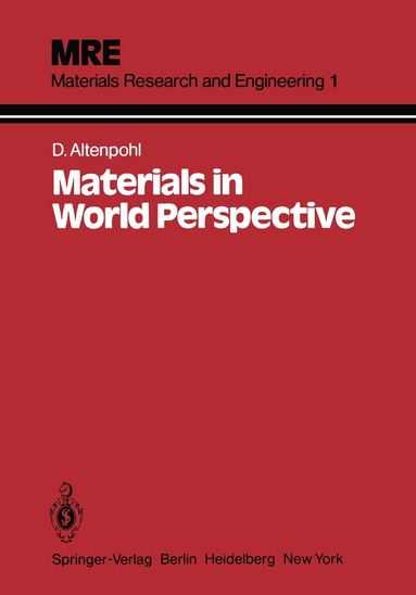 D. G. Altenpohl - Materials in World Perspective, Häftad