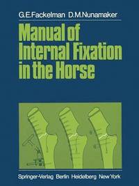 bokomslag Manual of Internal Fixation in the Horse