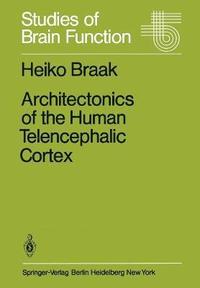 bokomslag Architectonics of the Human Telencephalic Cortex