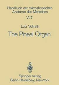 bokomslag The Pineal Organ