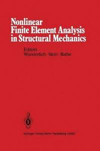 bokomslag Nonlinear Finite Element Analysis in Structural Mechanics