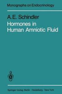 bokomslag Hormones in Human Amniotic Fluid