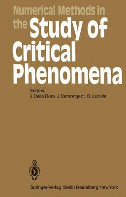 J. Della Dora, J. Demongeot, B. Lacolle, Jacques Demongeot - Numerical Methods in the Study of Critical Phenomena, Häftad