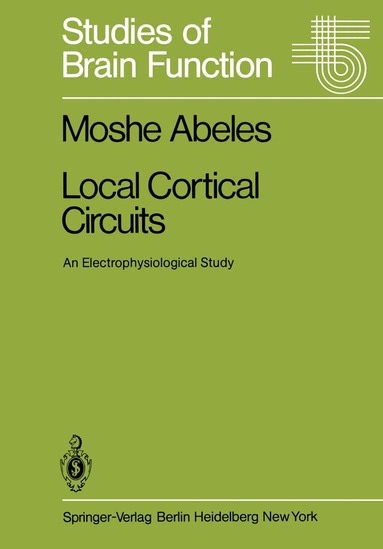 Moshe Abeles - Local Cortical Circuits, Häftad