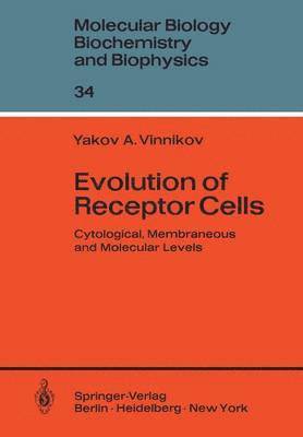 bokomslag Evolution of Receptor Cells