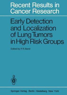 bokomslag Early Detection and Localization of Lung Tumors in High Risk Groups