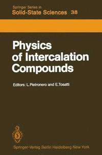 bokomslag Physics of Intercalation Compounds