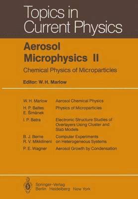 W. H. Marlow - Aerosol Microphysics II, Häftad