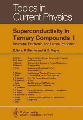Superconductivity in Ternary Compounds I 1