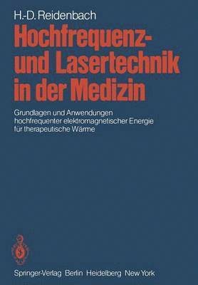 Hochfrequenz- und Lasertechnik in der Medizin 1