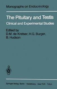 bokomslag The Pituitary and Testis