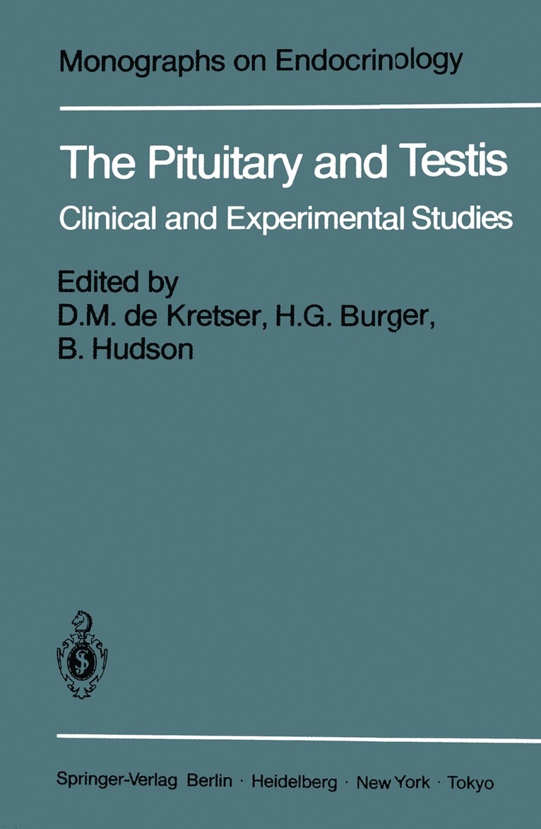 D.M. de Kretser, H.G. Burger, B. Hudson, D. M. De Kretser, H. G. Burger, Henry Burger - Pituitary and Testis, Häftad